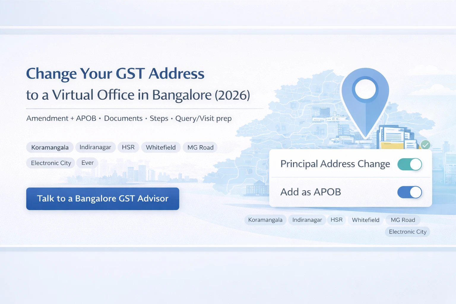 Change Your GST Address to a Virtual Office in Bangalore: Amendment & APOB 2026 Guide